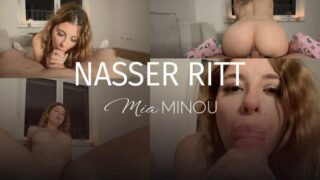MiaMinou – Nasser Ritt